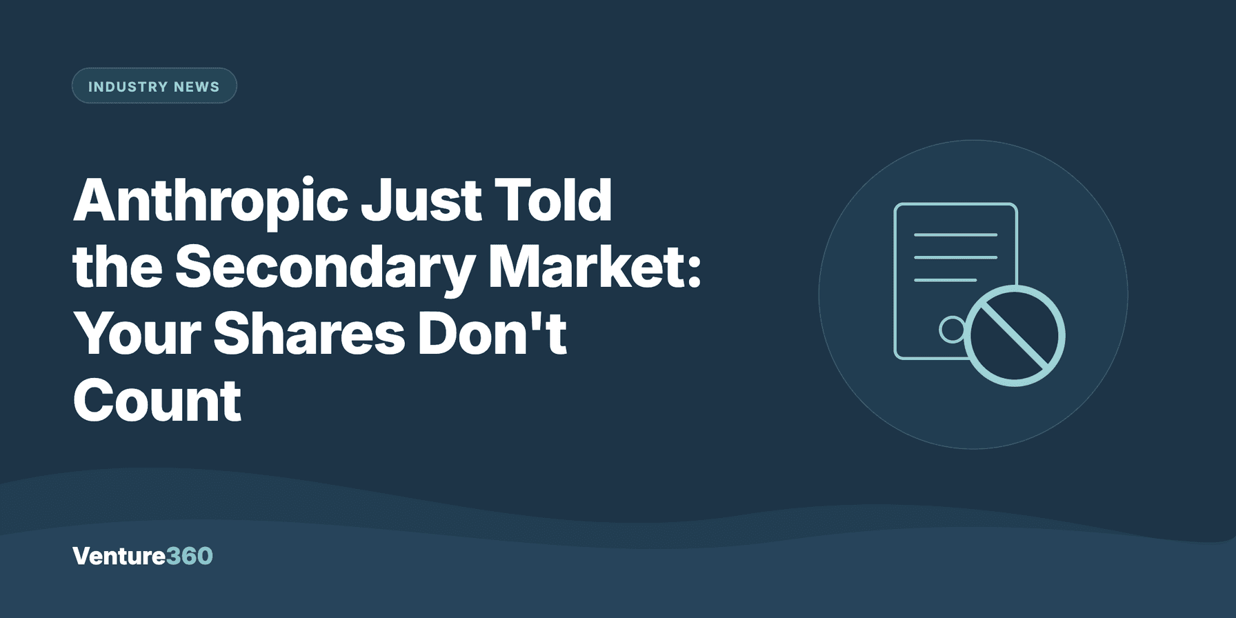 Anthropic Just Told the Secondary Market: Your Shares Don't Count
