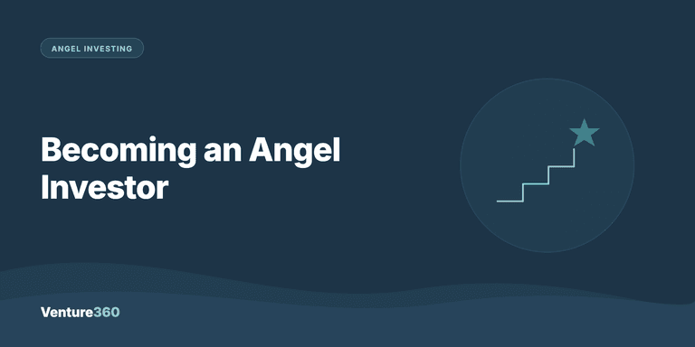 Becoming an Angel Investor